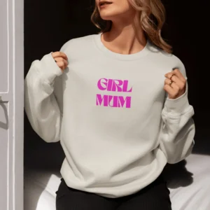 GIRL MUM Sweat