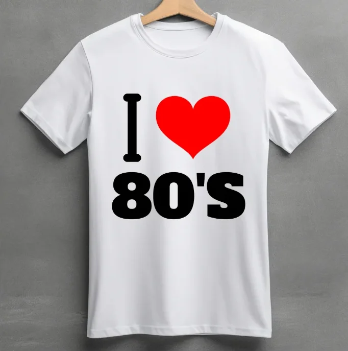 I love the 80's